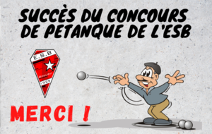 100 doublettes au concours de pétanque de l'ESB !