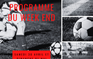 Programme du Week End 30 Avril - 01 Mai 2022