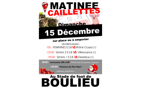 Matinée caillettes 