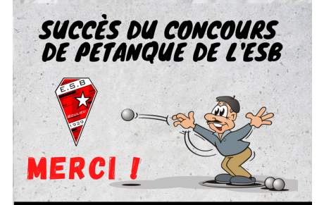 100 doublettes au concours de pétanque de l'ESB !